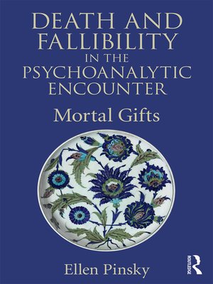 cover image of Death and Fallibility in the Psychoanalytic Encounter